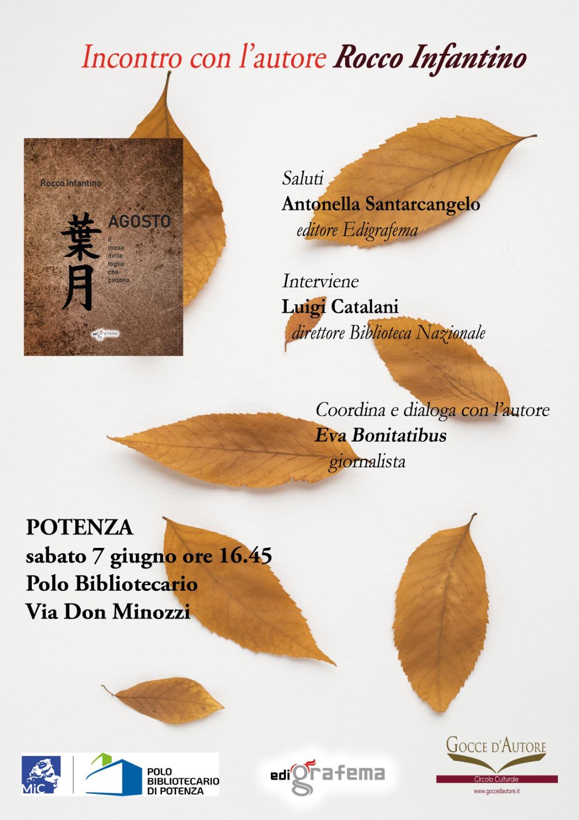 Agosto. Il mese delle foglie che cadono - Rocco Infantino